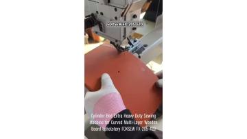 Cylinder Bed Extra Heavy Duty Sewing Machine for Curved Multi-Layer Wooden Board Upholstery FOXSEW FX-205-420