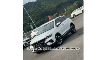 Bestune T77 2021 Pro 280 TID Automatic Luxury