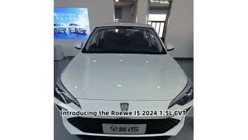 Roewe i5 2024 1.5L CVT Premium Edition