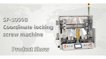 SF-3009B Coordinate Locking Screw Machine