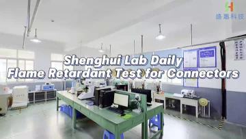 Shenghui Lab Daily Flame Retardant Test for Connectors