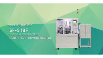 SF-518F Vertical Component Lead Sleeve Machine