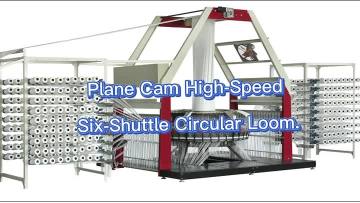 Plane Cam High-Speed Six-Shuttle Circular Loom