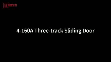 4-160A Triple-track sliding door