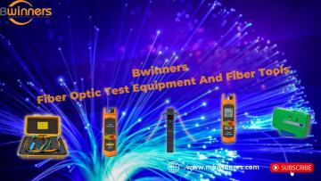 BWN-OTDR-LC2 Fiber Launch Cable | MBN-OFI-35 Fibre Identifier | MBN-VFL-30-C Fiber Optic Visual Fault Locator | MBN-OPM-Mini Fibre Optic Power Meter | MBN-OCC Optic Cleaner | Fiber Optic Test Equipment And Fiber Tools | #FTTH #FTTx | Bwinners