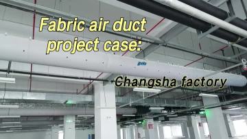 Fabric duct project of a factory in Changsha