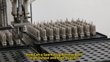 How Can a Spark Plug Achieve Both High Output and High Quality?