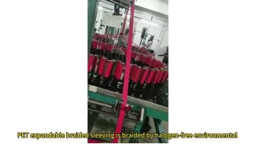 PET expandable braided sleeving