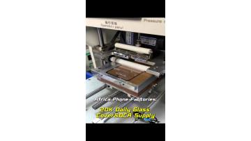 20,000 Pcs Daily! Inside Our Cover Glass OCA