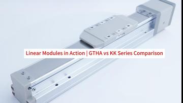 Linear Modules in Action | GTHA vs KK Series Comparison
