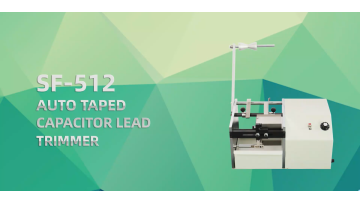 SF-512 Automatic Taped Capacitor Lead Trimmer