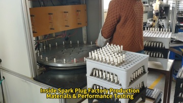 Why Can Spark Plugs Withstand Extreme Conditions? Inside Spark Plug Production, Materials & Performance Testing