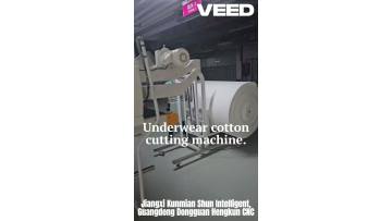 Underwear cotton cutting machine.