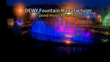 DEWY pond music fountain