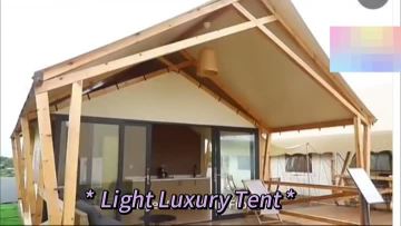 Light Luxury Tent