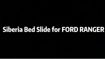 Siberia Bed Slide for Ford Ranger