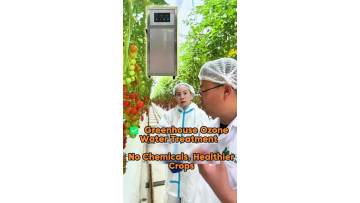 Ozone System for Agricultural Irrigation & Greenhouse – Chemical-Free Water Treatment
