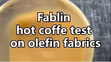 Fablin hot coffe test on olefin fabrics