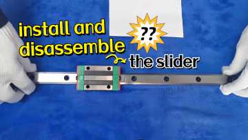 linear guide installation and disassemble