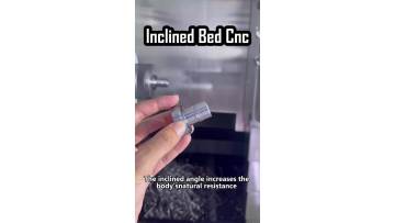 Inlcined bed cnc