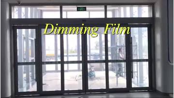 Smart Dimming Film Function
