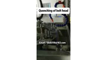 Quenching of bolt head