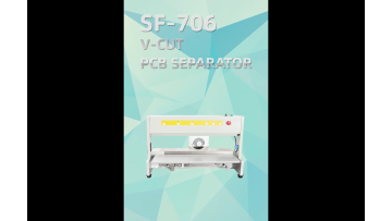 SF-706 PCB CUTTING MACHINE