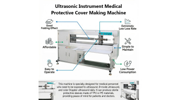 Ultrasound Probe Cover Making Machine