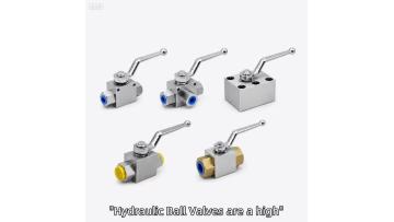 High‑pressure hydraulic ball valves