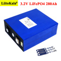 Liitokala 3.2V 280Ah Lifepo4 DIY 4S 16S 12V 24V 280AH Rechargeable Battery Pack for Electric Car RV Solar Energy Storage System