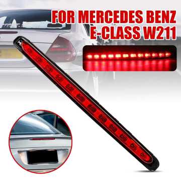 Car LED Tail Light Rear Lamp Height Level Brake Light Stop Lamp Signal 3RD 2118201556 for Mercedes Benz E-Class W211 2003-2009