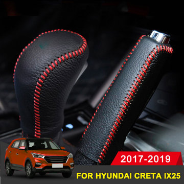 Genuine Leather Covers For Hyundai creta ix25 2017-2019 Accessories Car handbrake Gear Head Shift Knob Cover Gear Shift Cover