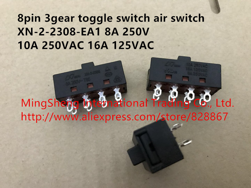 Original new 100% 8pin 3gear toggle switch air switch XN-2-2308-EA1 8A 250V 10A 250VAC 16A 125VAC