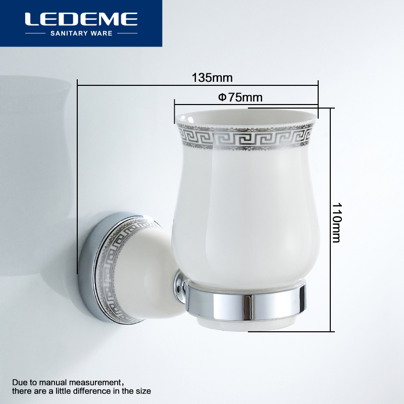 LEDEME Wall mounted Toothbrush Ceramic Cup Holder Soild Chrome Bathroom Accessories Wall Decoration Cup Tumbler Holder L3606