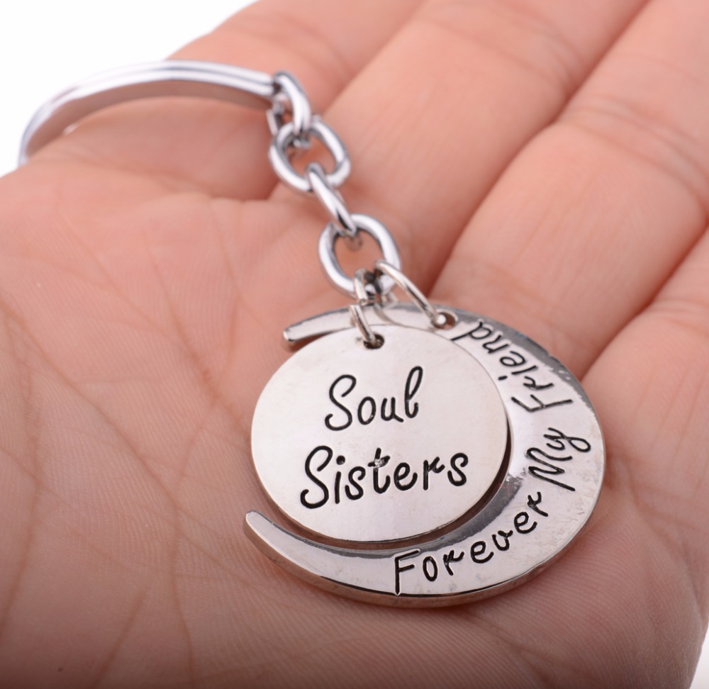 Creative Key Chains Ring Pendant Soul sister Forever My Friend Keychain Family Jewelry Charms Handbags Car Keyring Keyfob Women