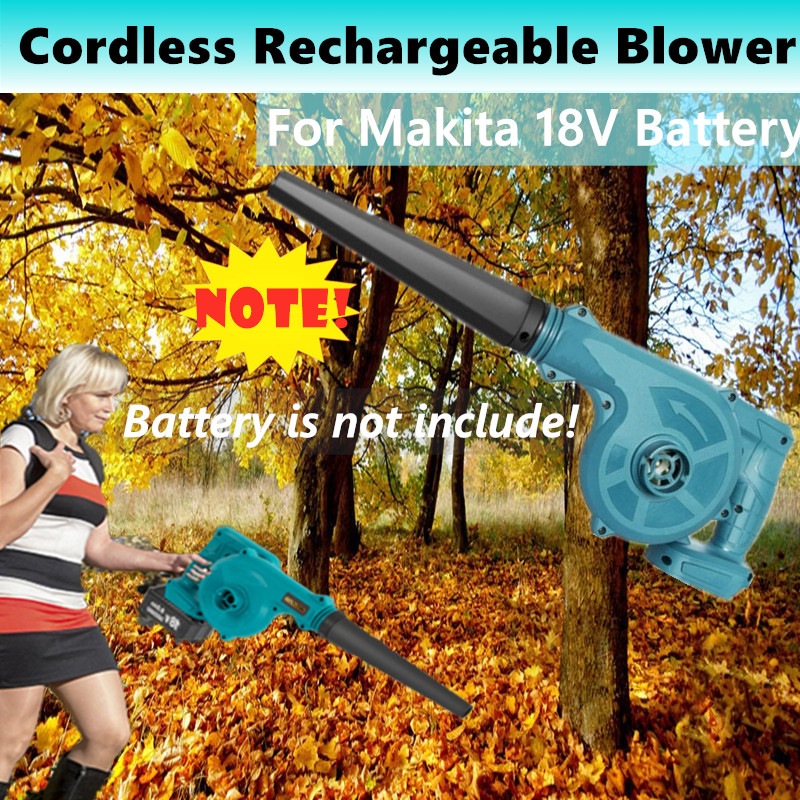 Rechargeable Blower For Makita Battery 18V Cordless Blower Air Flow Adjustment Vacuum Cleaner Pet Hair Electric Power Tools