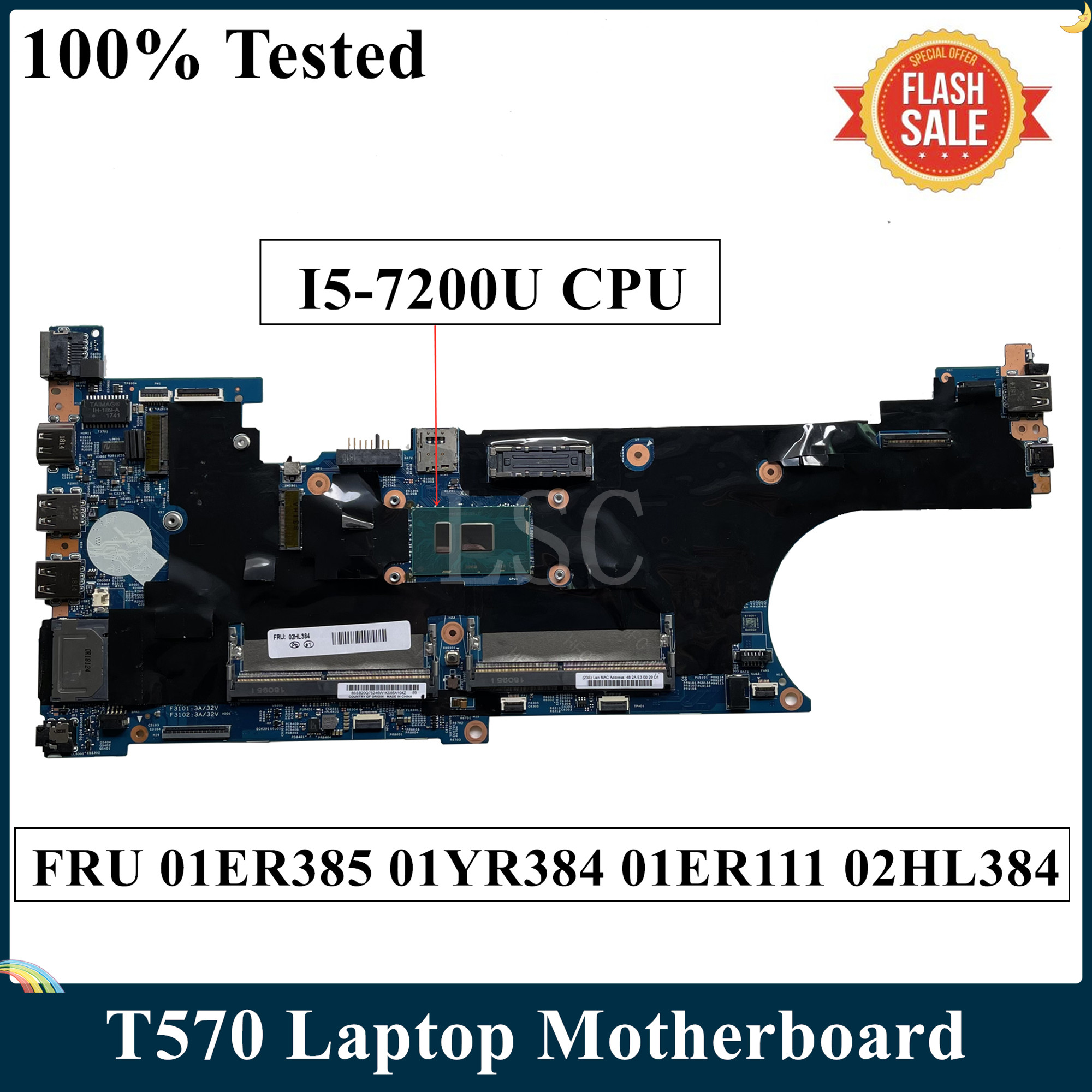 LSC For Lenovo Thinkpad T570 Laptop Motherboard I5-7200U CPU DDR4 LTS-1 448.0AB08.0011 FRU 01ER385 01YR384 01ER111 02HL384