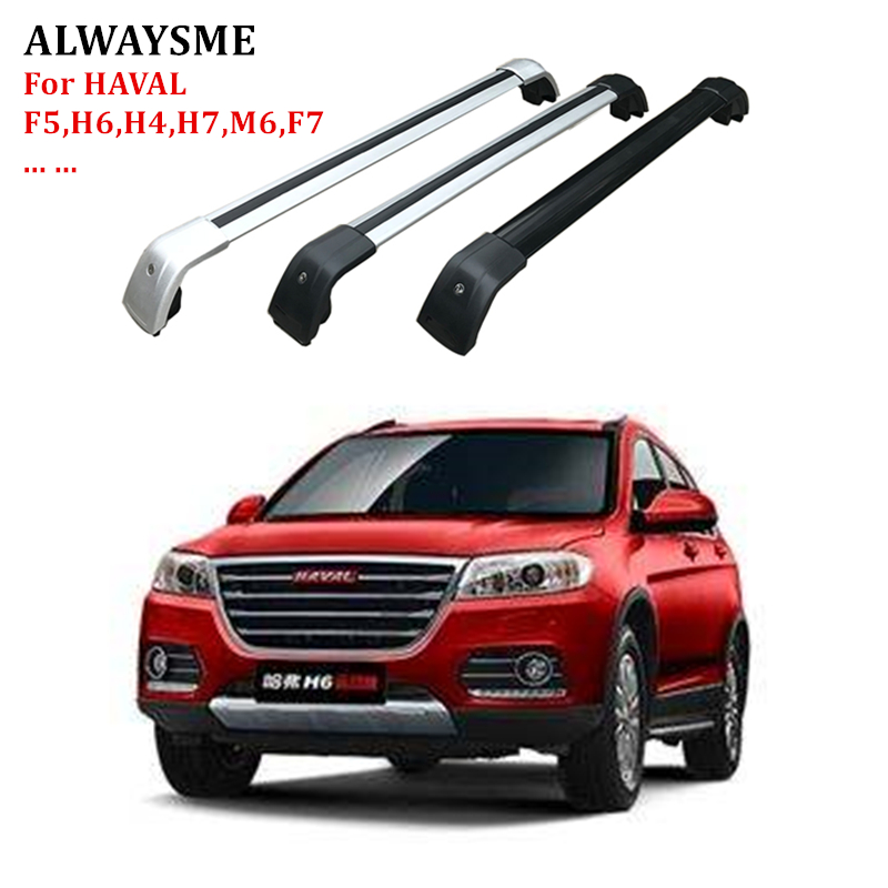 ALWAYSME Crossbars Cargo Bars Roof Luggage Racks Replacement For Great Wall Auto HAVAL F5,H6,H4,H7,M6,F7