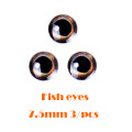 7.5mm Fish eyes 3pcs