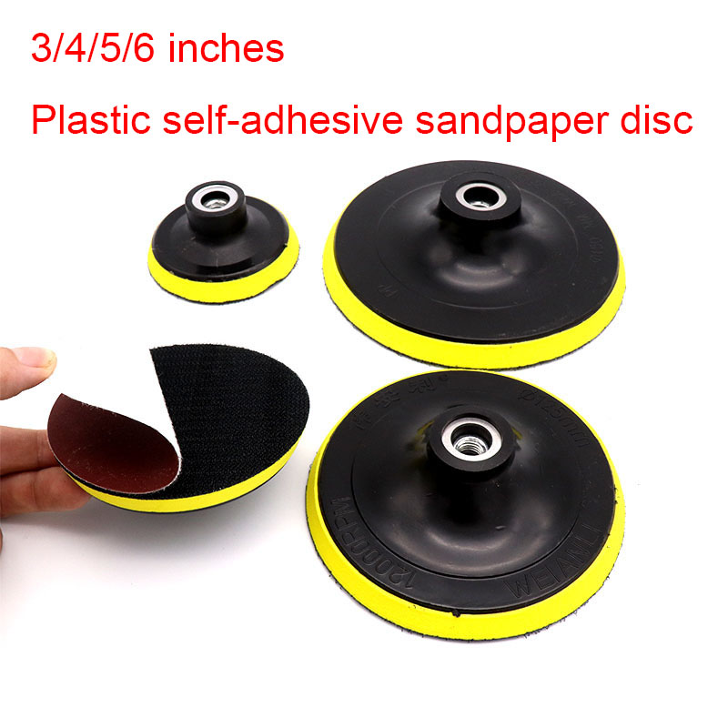 Self-adhesive Plastic suction cup Polishing Pad 3"/4"/5"/6"/7" Sandpaper polishing disc electric polishing machine angle grinder