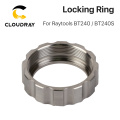 Cloudray Raytools Fasten Ring For Fiber Laser Cutting Head BT240 BT240S Nozzle Connection Part for Fiber Metal Cutting Machine