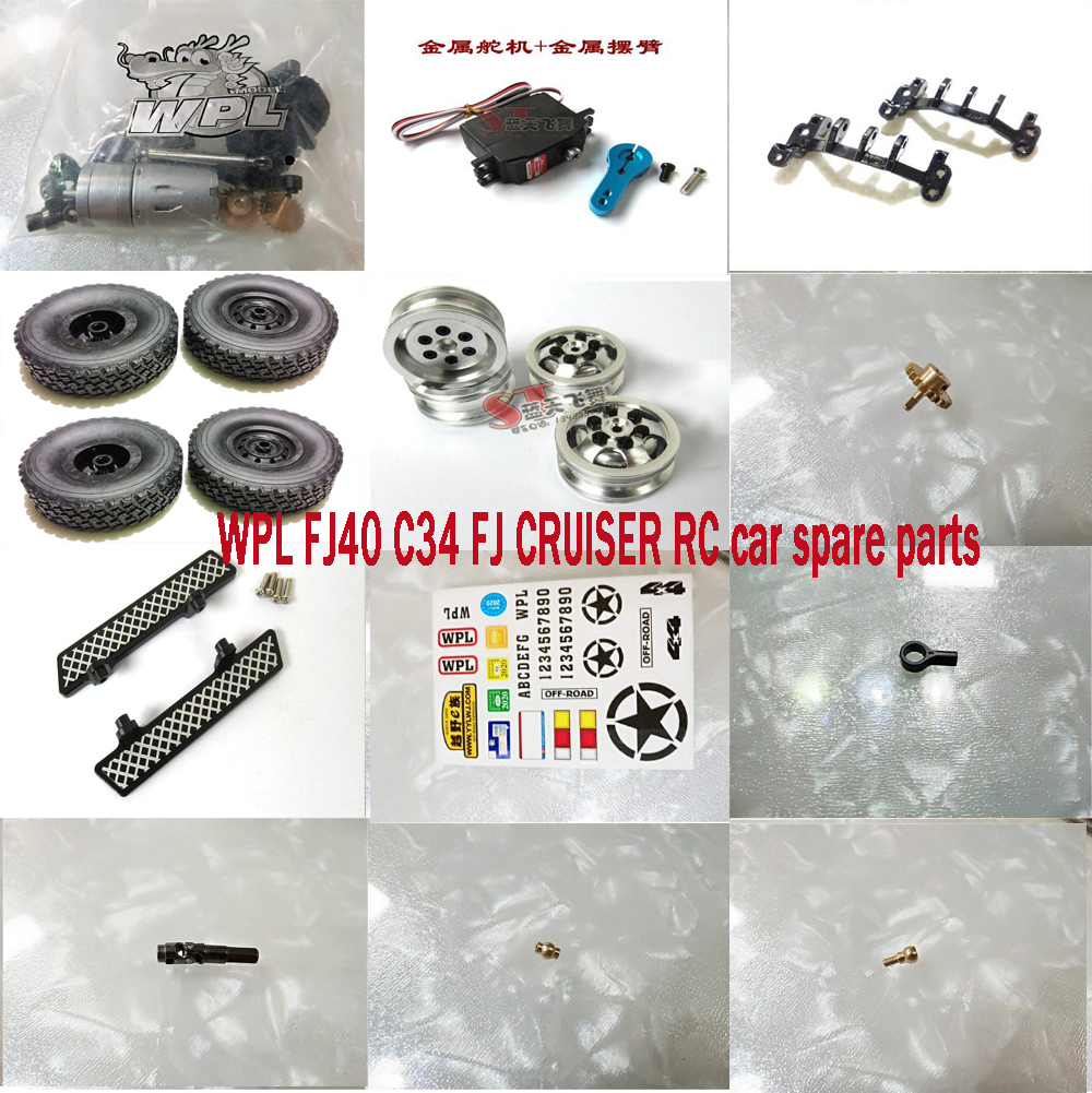 WPL FJ40 C34 FJ CRUISER RC car spare parts car shell wheel Hub tires motor servo gear shock absorber Drive shaft foot pad etc.