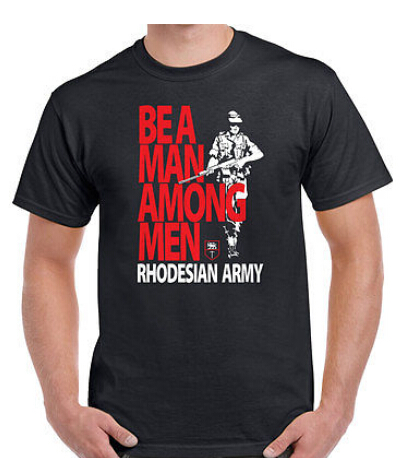 Japanese Anime Summer Costumes Rhodesian Army T-Shirt - Be A Man Among Men - Rhodesia