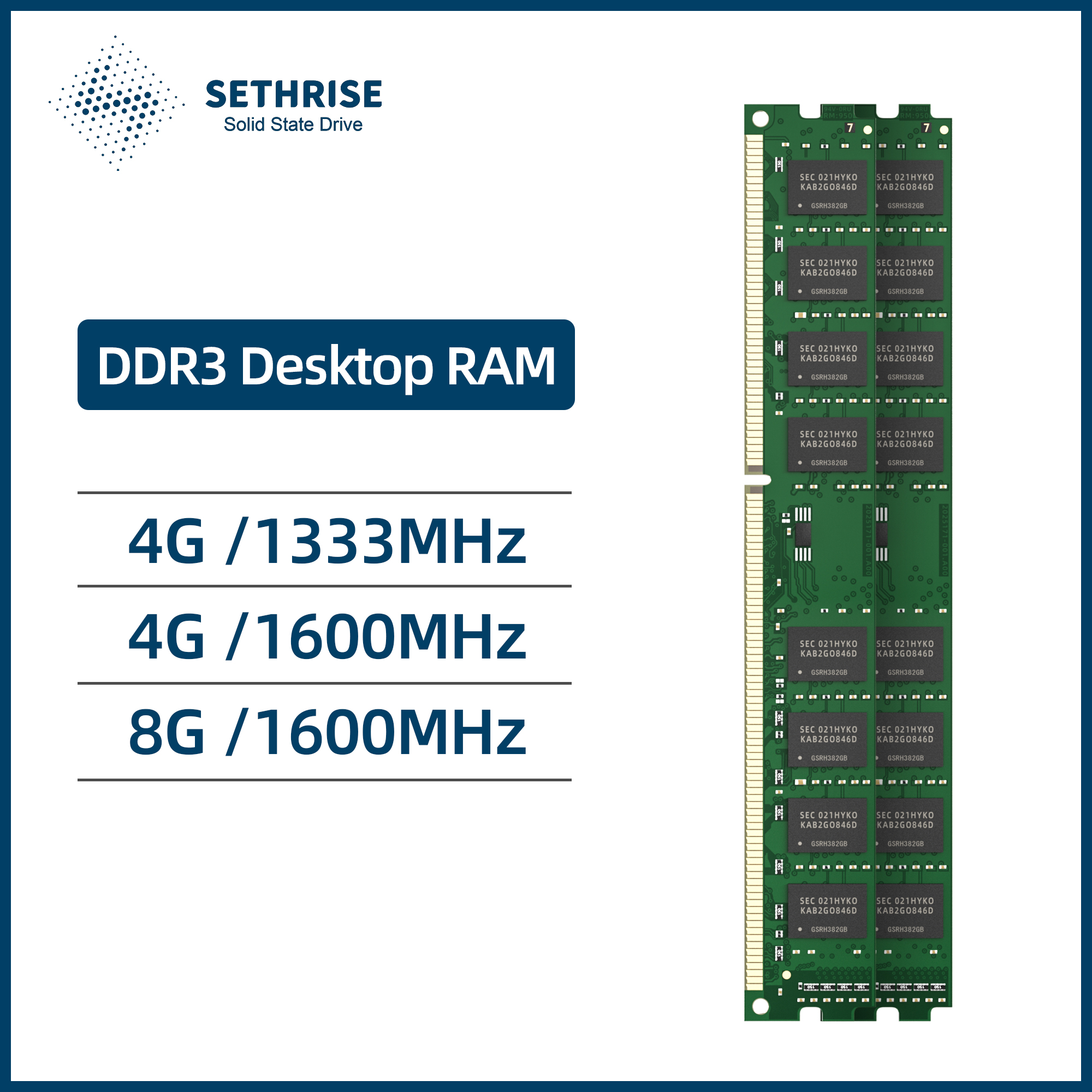 New arrival Sethrise Ram DDR3 1333 1600MHz memoria Desktop Memory 1.5V 4G 8G
