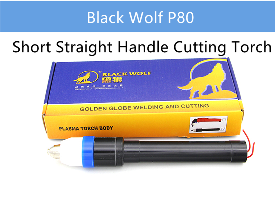 Black Wolf P80 authentic torch head Straight shank Plasma Cutting Torch Pilot Arc CNC Plasma Cutter Knife Machine
