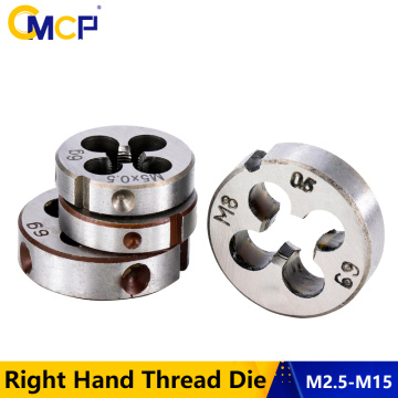 CMCP 1pc Right Hand Thread Die M2.5 M3 M4 M5 M6 M7 M8 M9 M10 M12 M14 M15 Metric Screw Die Hand Tools