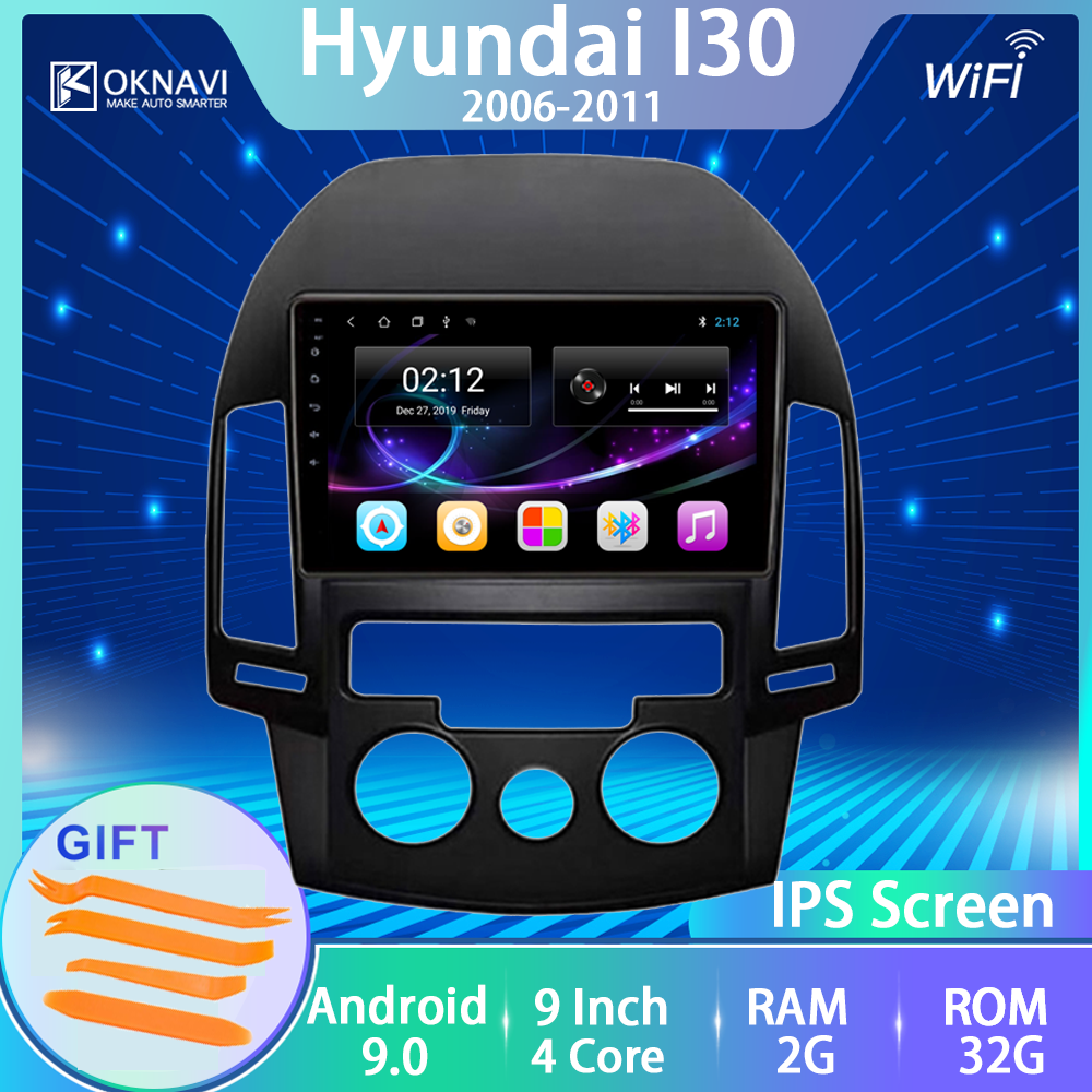Car Radio For Hyundai I30 2006 2007 2008 2009 2010 2011 Android 9.0 No 2 Din Player Multimedia Touch IPS Screen BT Navitel IGO
