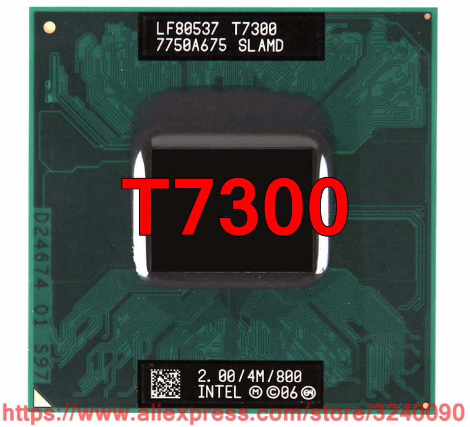 Original lntel Core 2 Duo T7300 CPU (4M Cache, 2.00 GHz, 800 MHz FSB , Dual-Core) Laptop processor free shipping