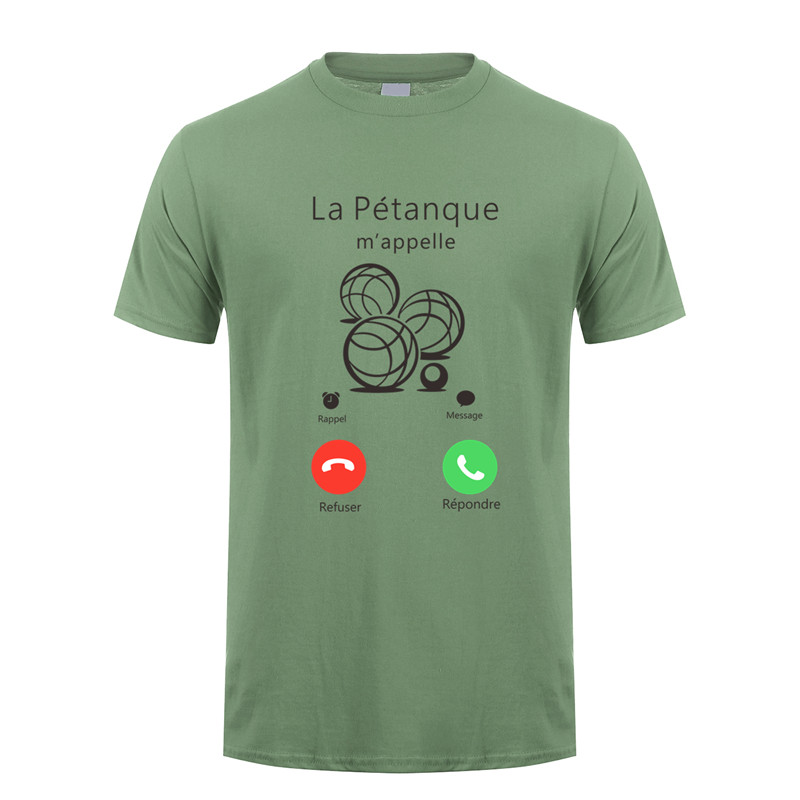 Petanque T Shirt Mans Summer Fashion Short Sleeve Men Funny petanque is Calling T-Shirt OZ-366
