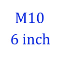 M10 6 inch